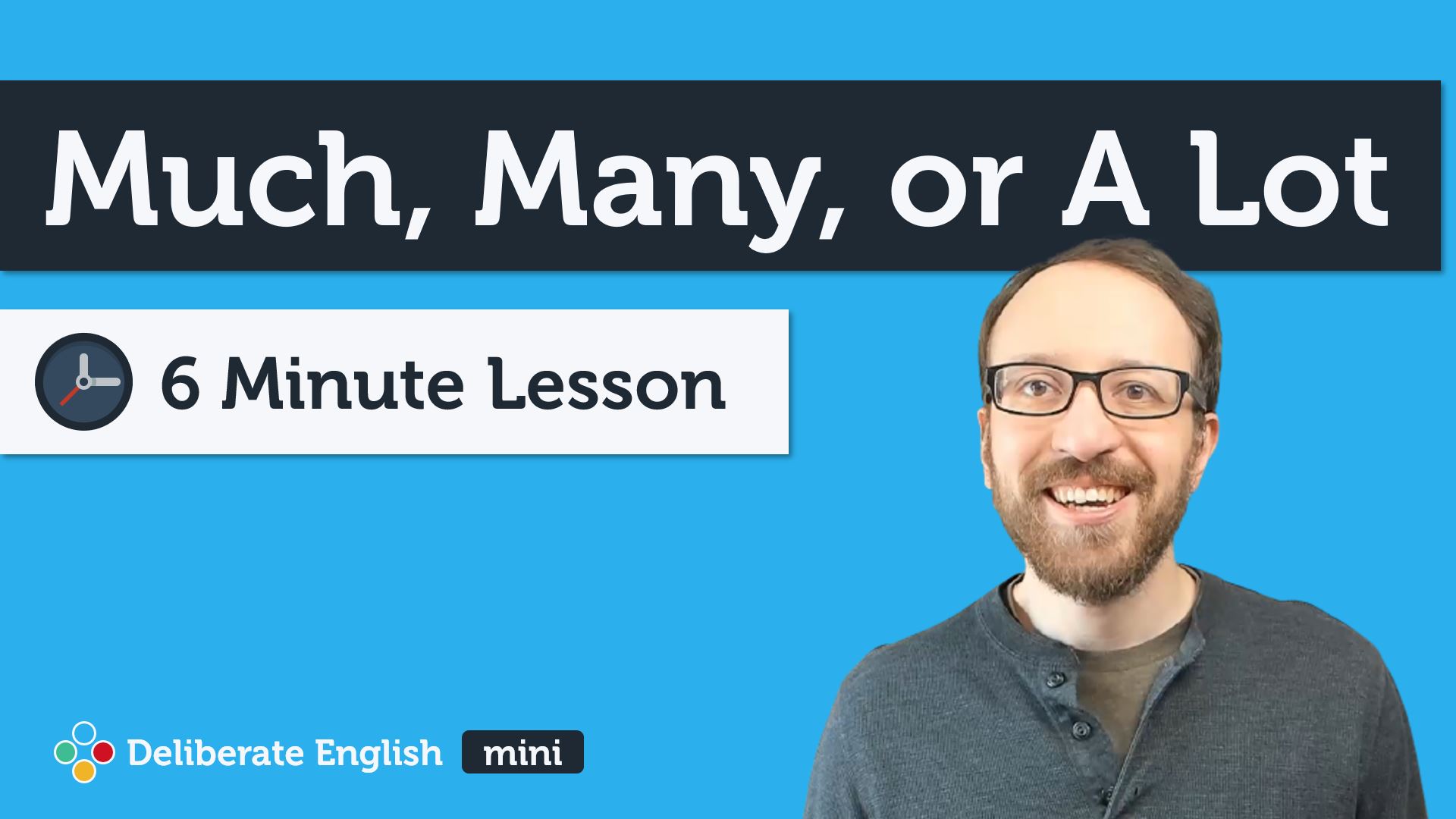 Much or Many or A Lot: When Should You Use Each One?